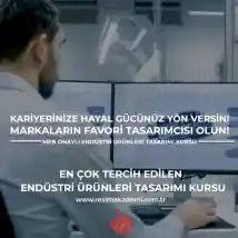 Endüstri Ürünleri Tasarımı Kursu Resim Akademi - Kariyerinize Hayal Gücünüz Yön Versin!